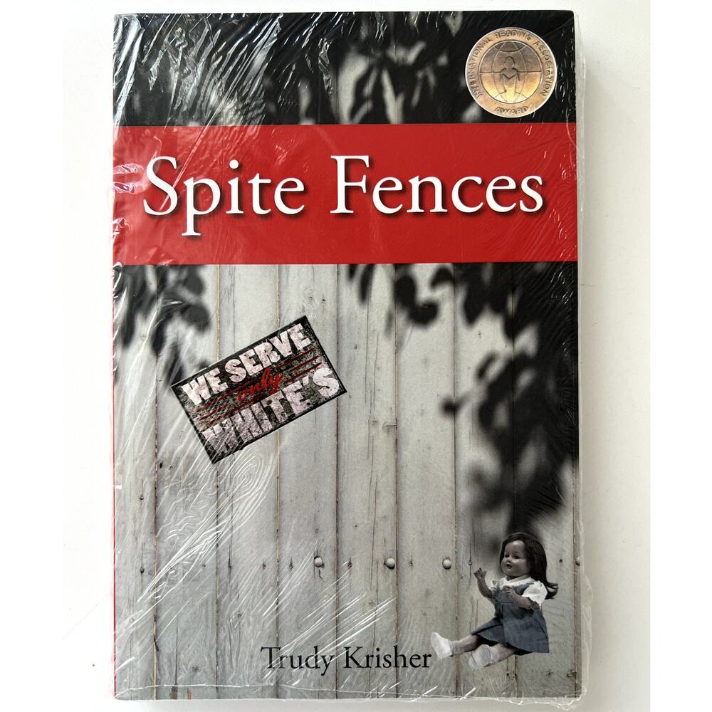 Spite Fences Paperback Book Trudy Krisher International Reading Assoc Award